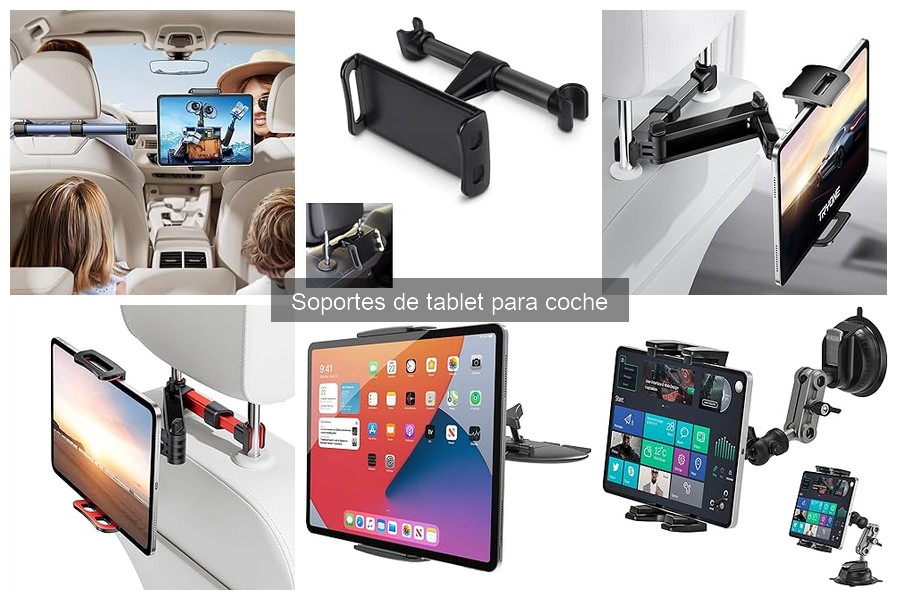 Soportes de tablet para coche: ¿Qué son y cómo funcionan?